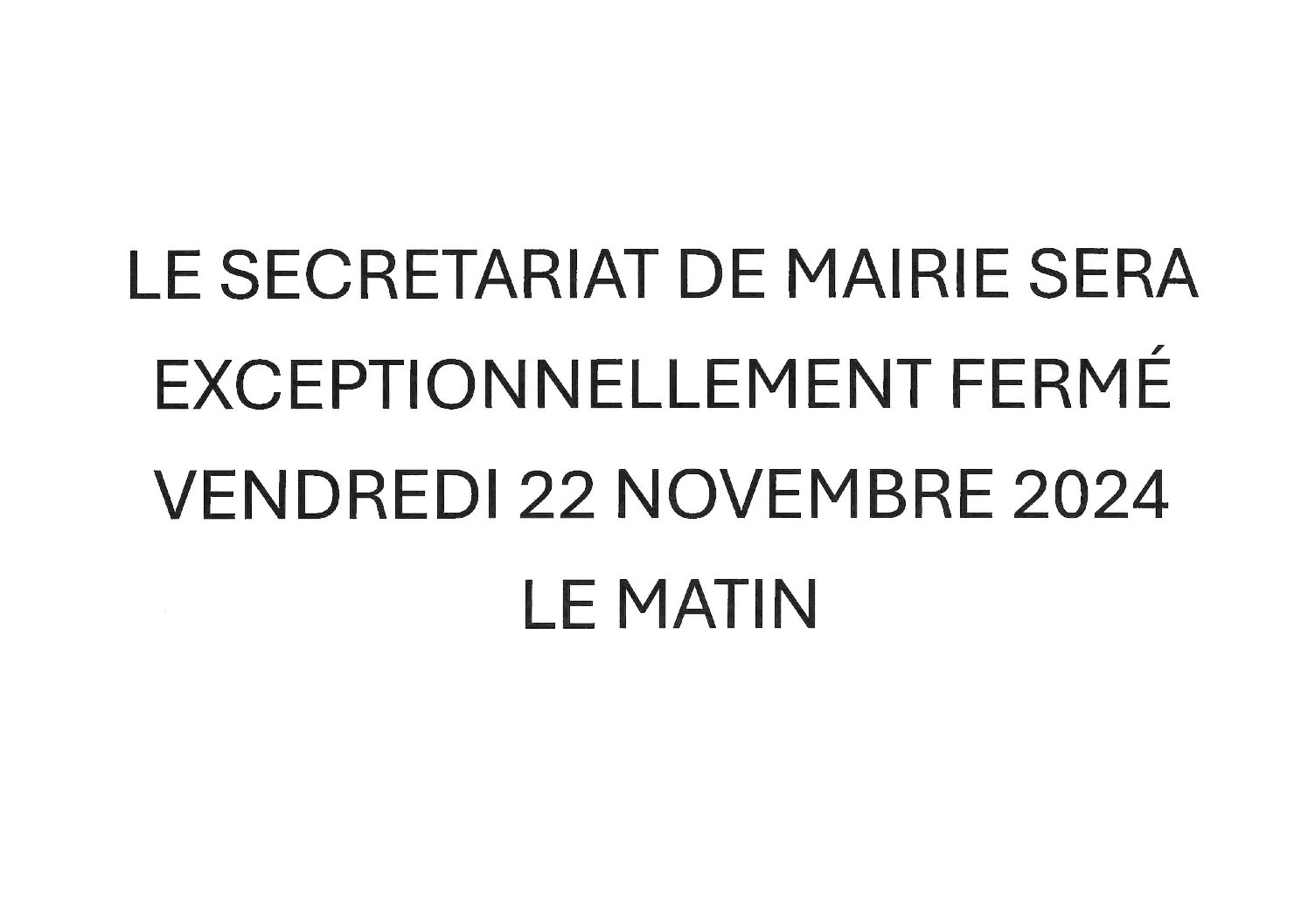 Fermeture secrétariat de mairie